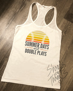 Summer Days/Double Plays Tank & T-shirt